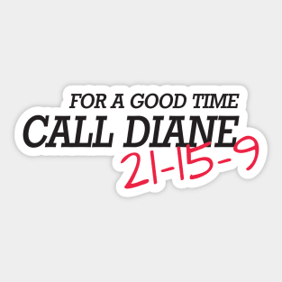 Call Diane Sticker